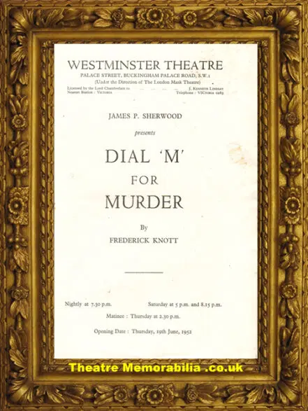 London Westminster Theatre – Dial M For Murder – 1952
