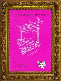 London Wimbledon Theatre – Irma La Douce – 1964