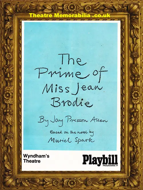 London Wyndham Theatre - The Prime Of Miss Jean Brodie - 1966