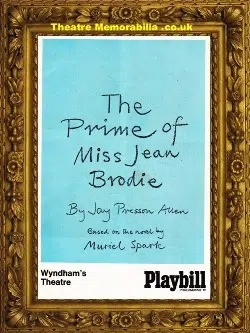 London Wyndham Theatre – The Prime Of Miss Jean Brodie – 1966