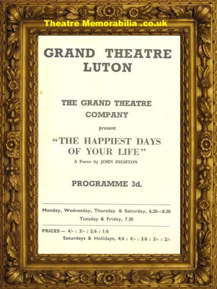 Luton Grand Theatre – Happiest Days Of Yor Life  – 1950