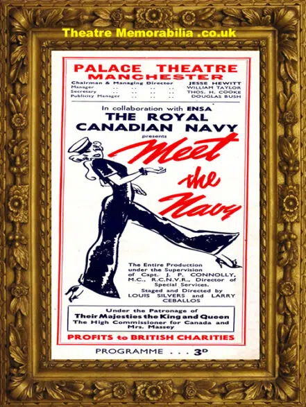 Manchester Palace Theatre – Meet The Canadian Navy – 1940s