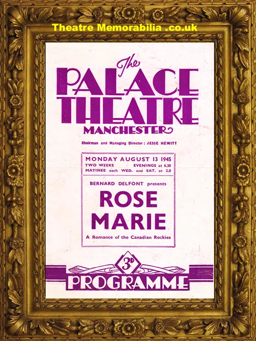 Manchester Palace Theatre - Rose Marie - 1945