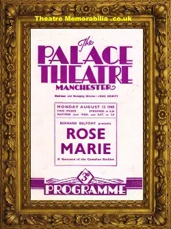 Manchester Palace Theatre – Rose Marie – 1945