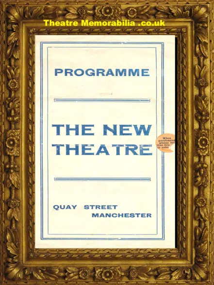 Manchester The New Theatre Quay Street – Romeo Juliet – 1913