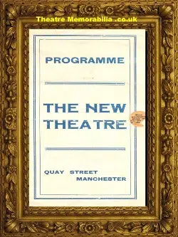 Manchester The New Theatre Quay Street – Romeo Juliet – 1913