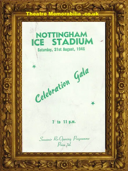 Nottingham Ice Stadium – Celebration Gala – 1946