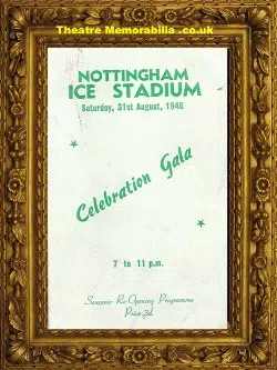 Nottingham Ice Stadium – Celebration Gala – 1946