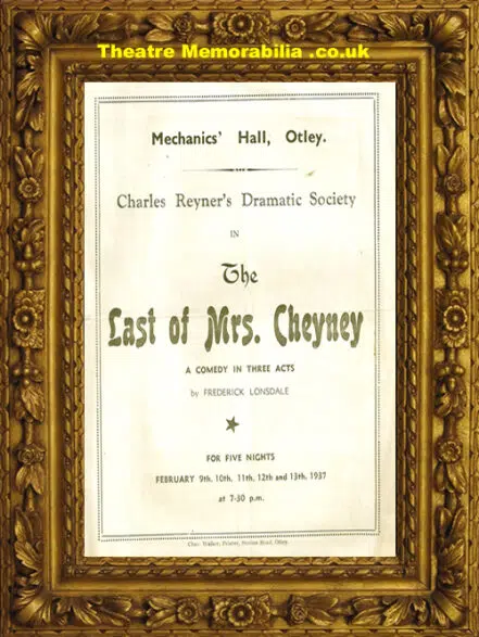 Otley Mechanics Hall – The Last Of Mrs Cheyney – 1937