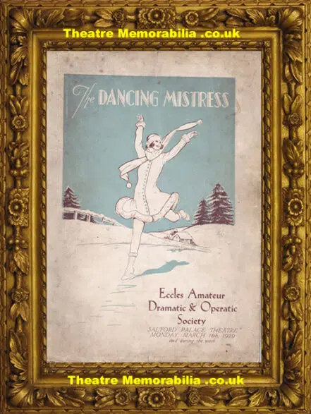 Salford Palace Theatre – Dancing Mistress – 1929 – Cross Lane
