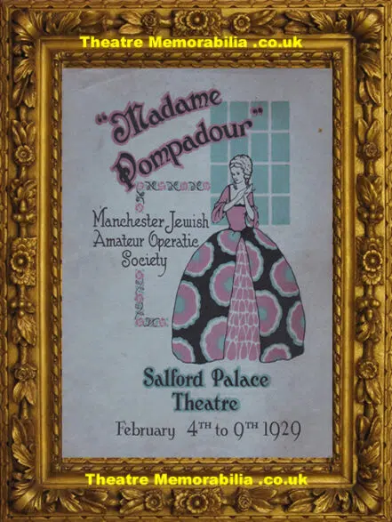 Salford Palace Theatre – Madame Pompadour – 1929 – Cross Lane
