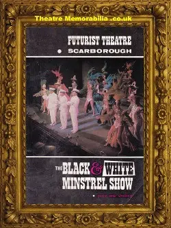 Scarborough – Futurist Theatre – Black & White Minstrel Show 60s