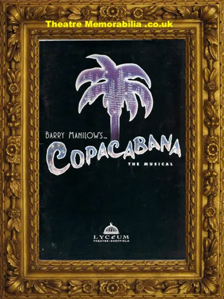Sheffield Lyceum Theatre – Copacabana + Flyer 1990’s