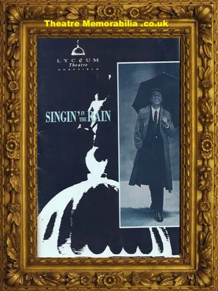 Sheffield Lyceum Theatre – Singin In The Rain + Flyer Tom Steele