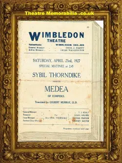 Wimbledon Theatre – Medea – 1927 – Sybil Thorndike