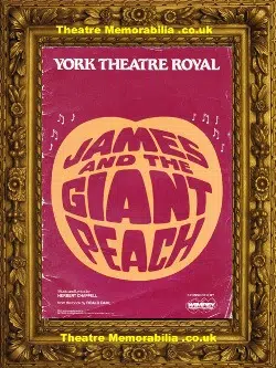 York Theatre Royal – James and the Giant Peach – 1985