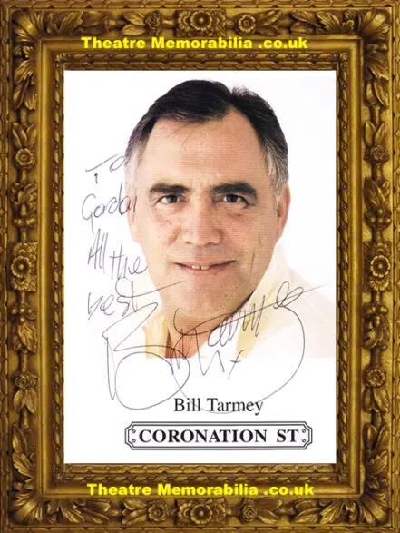 Bill Tarmey Autograph Signed Picture – Coronation Street