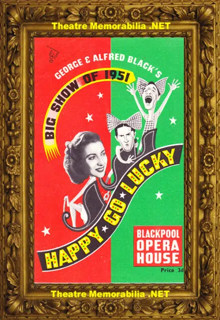 Blackpool Opera House Theatre – Happy Go Lucky – 1951 Vera Lynn