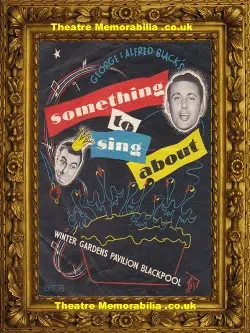Blackpool Winter Gardens – Something To Sing About – 1953