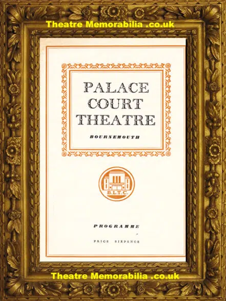Bournemouth Palace Court Theatre – It’s A Boy – 1955
