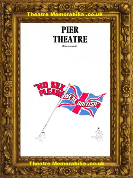 Bournemouth Pier Theatre – No Sex Please We’re British – 1973