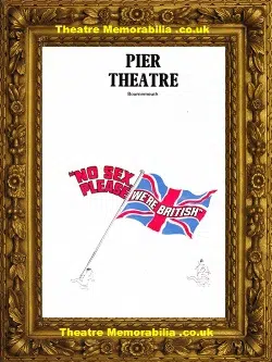Bournemouth Pier Theatre – No Sex Please We’re British – 1973