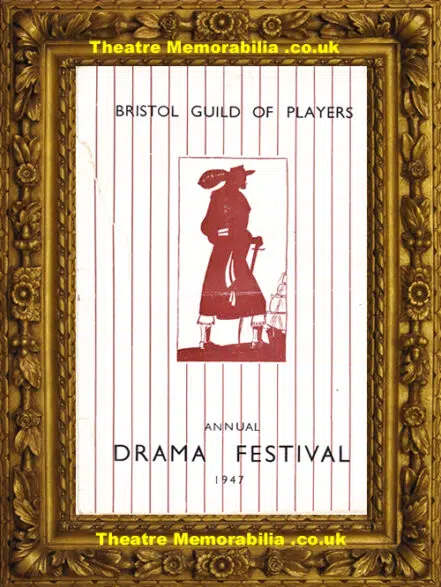 Bristol Guild Of Players Drama Festival 1947 – Multi Autographed