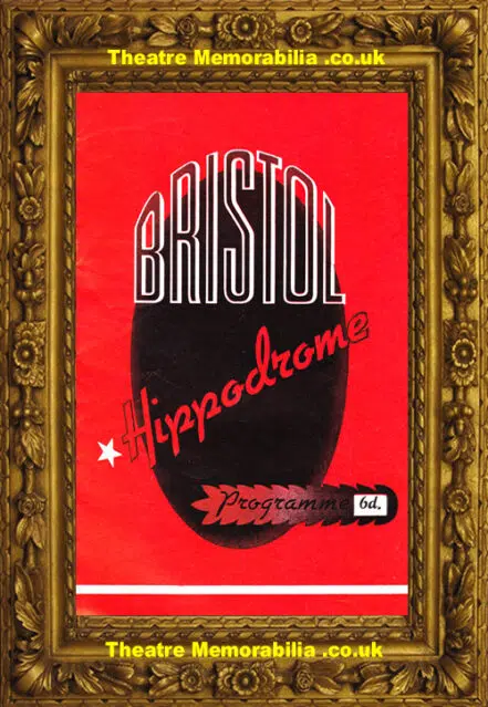 Bristol Hippodrome Theatre – Annie Get Your Gun – 1959
