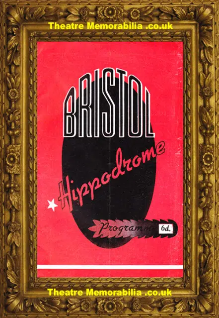 Bristol Hippodrome Theatre – Free As Air – 1958 – Len Rossiter