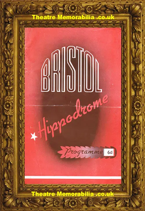 Bristol Hippodrome Theatre - Relative Values - 1953