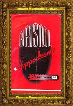 Bristol Hippodrome Theatre – Richard 11 – 1956