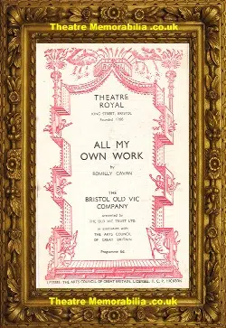 Bristol Theatre Royal – All My Own Work – 1958