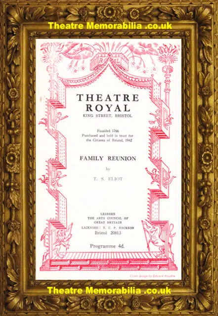 Bristol Theatre Royal – Family Reunion – 1952