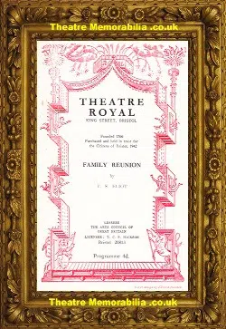 Bristol Theatre Royal – Family Reunion – 1952