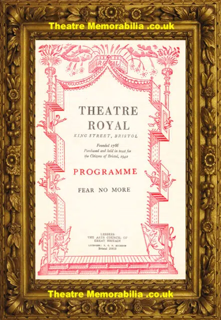 Bristol Theatre Royal – Fear No More – 1946