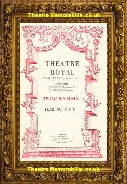 Bristol Theatre Royal – Fear No More – 1946