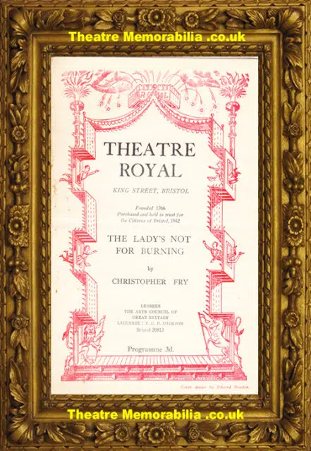Bristol Theatre Royal – The Ladys Not For Burning – 1950’s