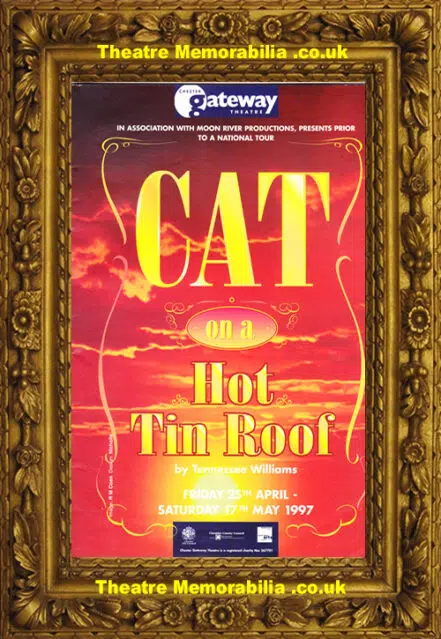 Chester Gateway Theatre – Cat On A Hot Tin Roof – 1997