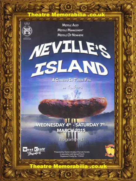 Clacton West Cliff Theatre – Neville’s Island – 2015