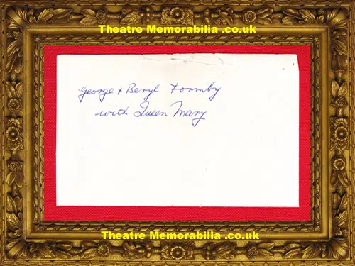 George Formby + Beryl + Queen Mary Signed Picture 1939