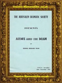 Israel Jerusalem – Arms And The Man – 1947 – Dramatic Society