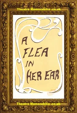 Leeds Playhouse Theatre – A Flea In Her Ear – 1972