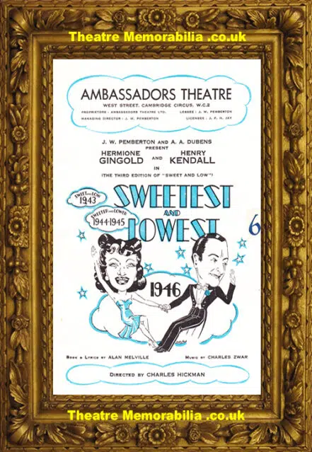 London Ambassadors Theatre – Sweetest And Lowest – 1946