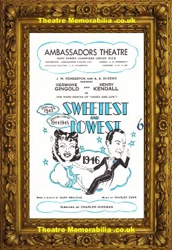 London Ambassadors Theatre – Sweetest And Lowest – 1946