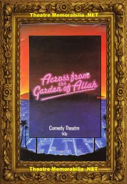 London Comedy Theatre – Across From The Garden Of Allah – 1986