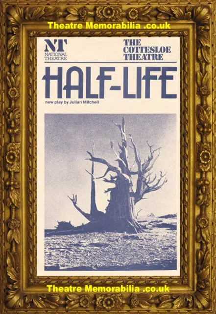 London Cottesloe Theatre – Half Life – 1977