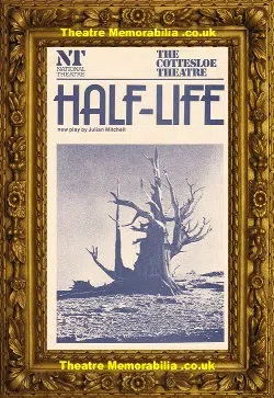 London Cottesloe Theatre – Half Life – 1977