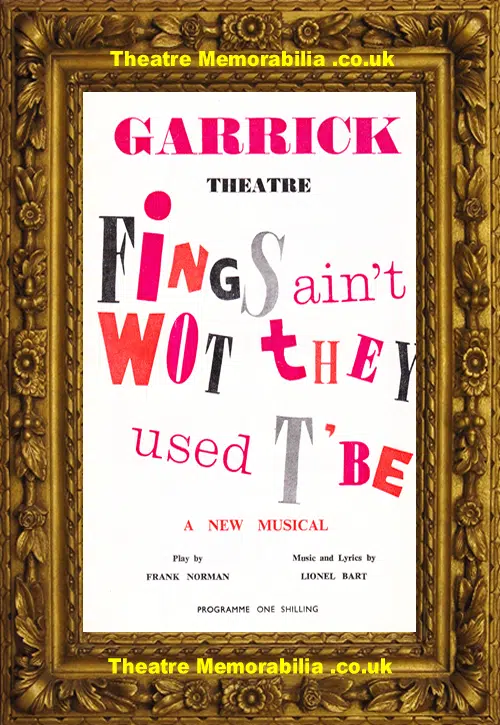 London Garrick Theatre - Fings Ain't Wot They Used To Be - 1960