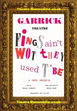 London Garrick Theatre – Fings Ain’t Wot They Used To Be – 1960