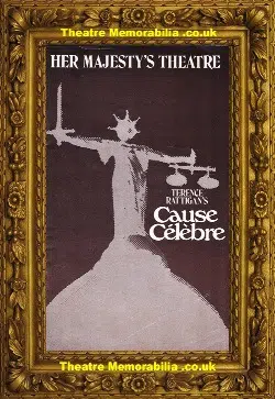 London Her Majesty’s Theatre – Cause Celebre – 1977